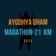 Ayodhya Dham marathon-21 kM