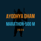 Ayodhya Dham marathon-500M